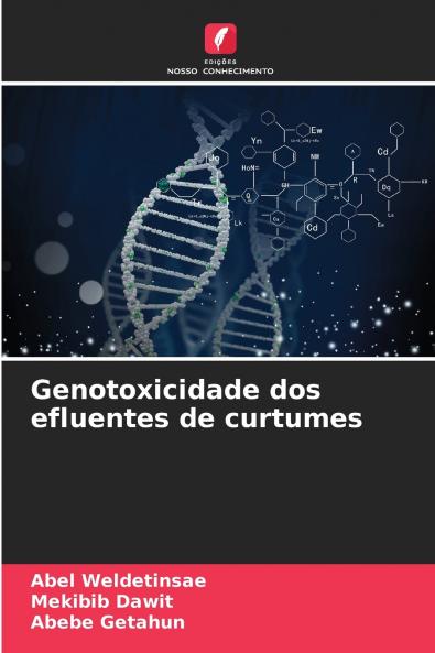 Genotoxicidade dos efluentes de curtumes