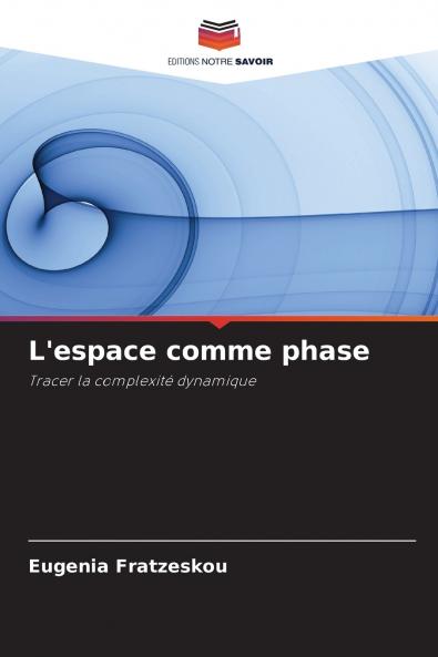 L'espace comme phase