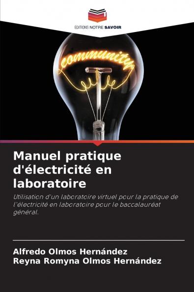 Manuel pratique d'électricité en laboratoire