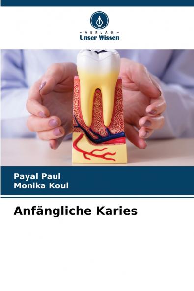 Anfängliche Karies