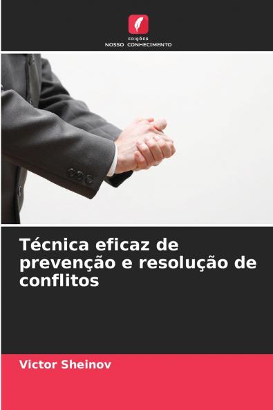 Técnica eficaz de prevenção e resolução de conflitos