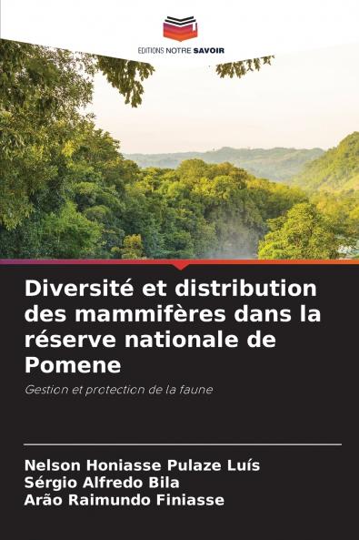 Diversité et distribution des mammifères dans la réserve nationale de Pomene