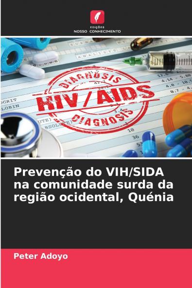 Prevenção do VIH/SIDA na comunidade surda da região ocidental Quénia