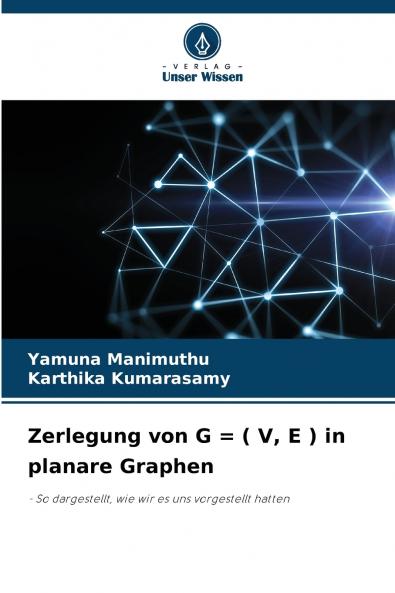 Zerlegung von G = ( V E ) in planare Graphen