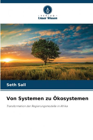Von Systemen zu Ökosystemen