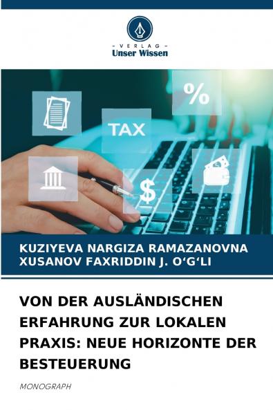 VON DER AUSLÄNDISCHEN ERFAHRUNG ZUR LOKALEN PRAXIS