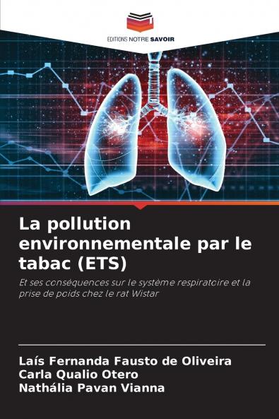 La pollution environnementale par le tabac (ETS)
