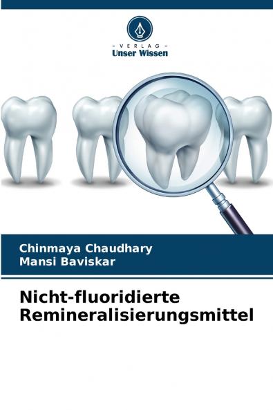 Nicht-fluoridierte Remineralisierungsmittel