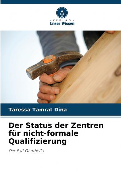 Der Status der Zentren für nicht-formale Qualifizierung