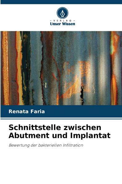 Schnittstelle zwischen Abutment und Implantat