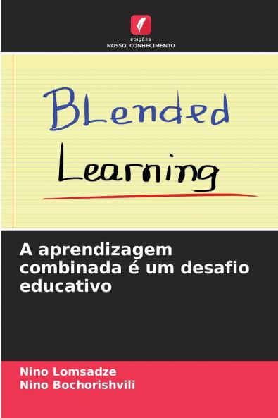 A aprendizagem combinada é um desafio educativo
