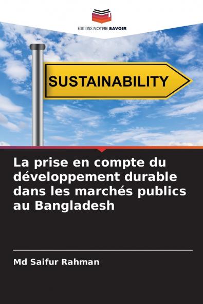La prise en compte du développement durable dans les marchés publics au Bangladesh