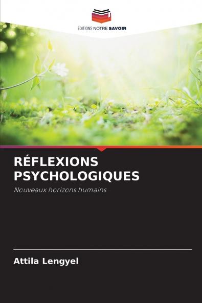 RÉFLEXIONS PSYCHOLOGIQUES