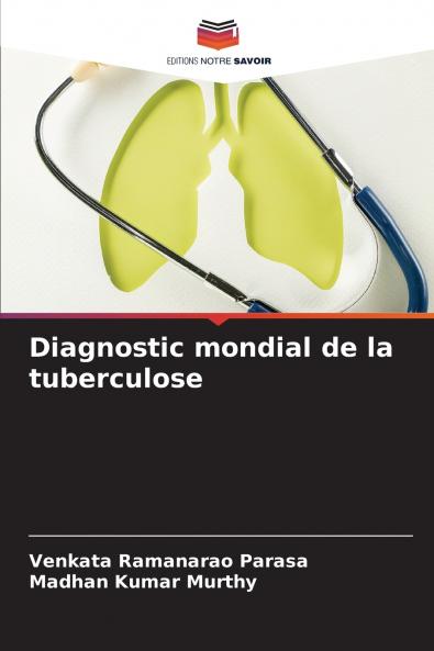 Diagnostic mondial de la tuberculose