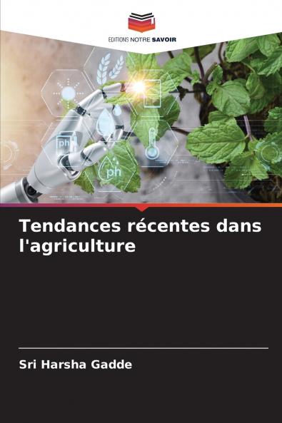 Tendances récentes dans l'agriculture
