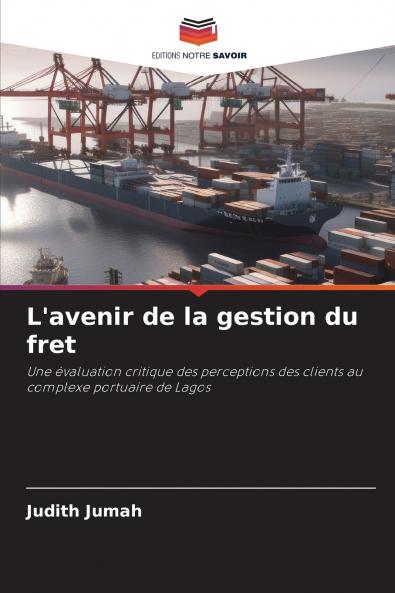 L'avenir de la gestion du fret