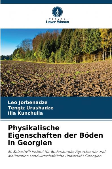 Physikalische Eigenschaften der Böden in Georgien