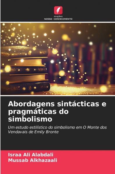 Abordagens sintácticas e pragmáticas do simbolismo