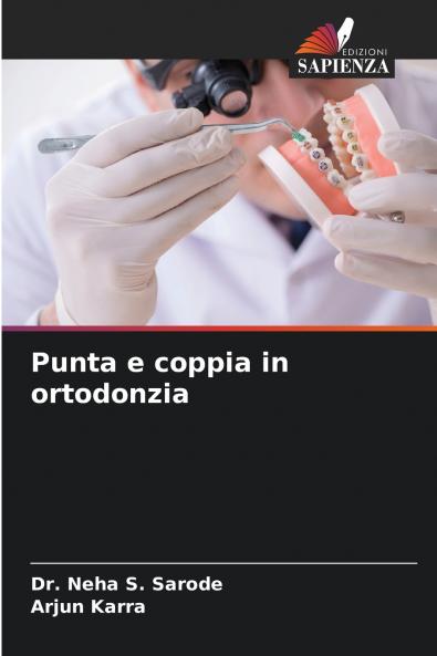 Punta e coppia in ortodonzia