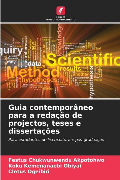 Guia contemporâneo para a redação de projectos teses e dissertações