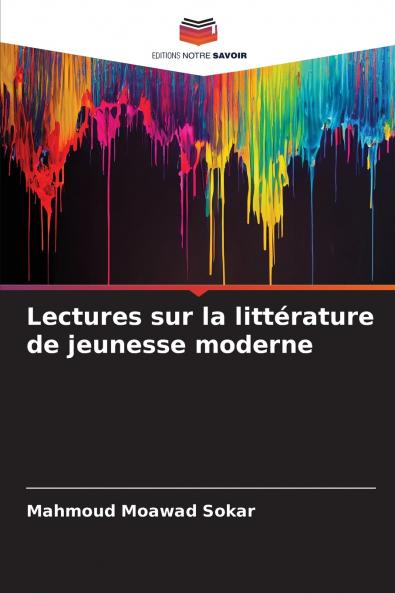 Lectures sur la littérature de jeunesse moderne
