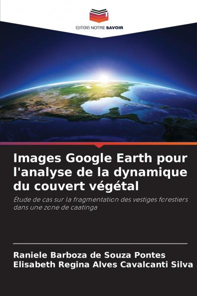 Images Google Earth pour l'analyse de la dynamique du couvert végétal