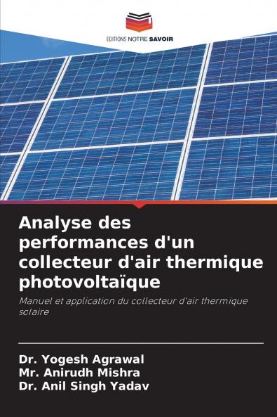 Analyse des performances d'un collecteur d'air thermique photovoltaïque
