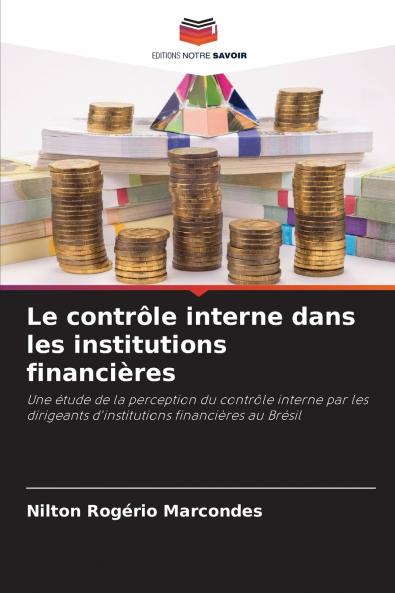 Le contrôle interne dans les institutions financières