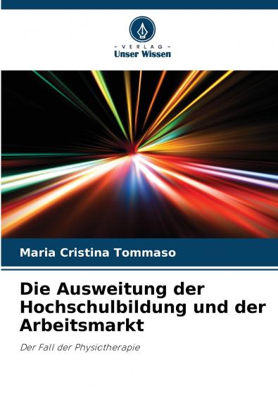 Die Ausweitung der Hochschulbildung und der Arbeitsmarkt