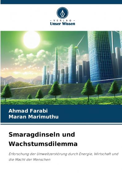 Smaragdinseln und Wachstumsdilemma
