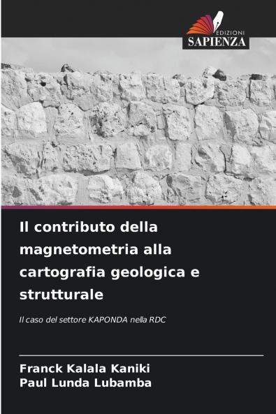 Il contributo della magnetometria alla cartografia geologica e strutturale