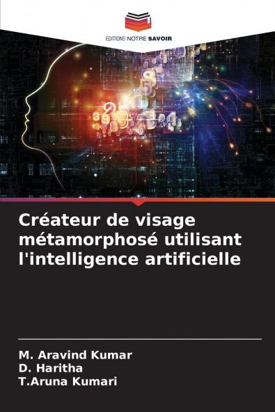 Créateur de visage métamorphosé utilisant l'intelligence artificielle