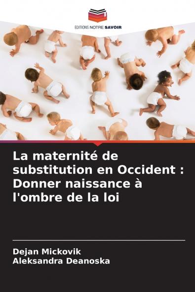 La maternité de substitution en Occident