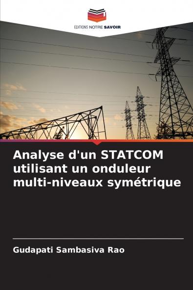 Analyse d'un STATCOM utilisant un onduleur multi-niveaux symétrique