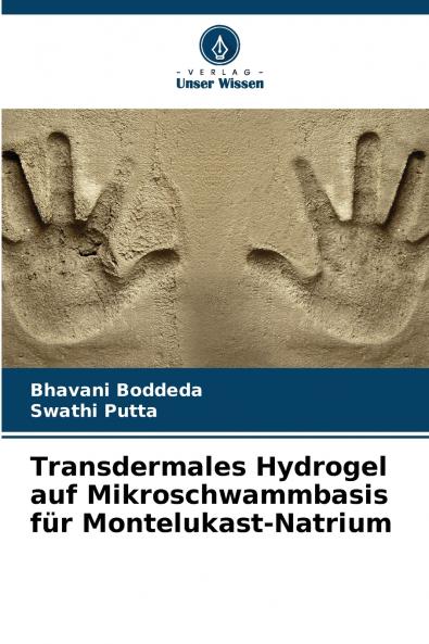 Transdermales Hydrogel auf Mikroschwammbasis für Montelukast-Natrium