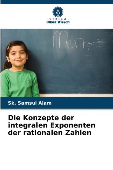 Die Konzepte der integralen Exponenten der rationalen Zahlen