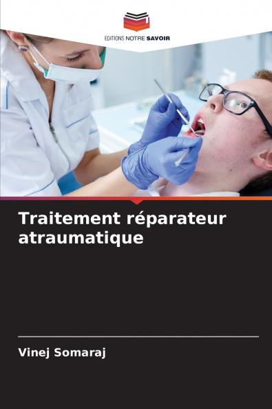 Traitement réparateur atraumatique