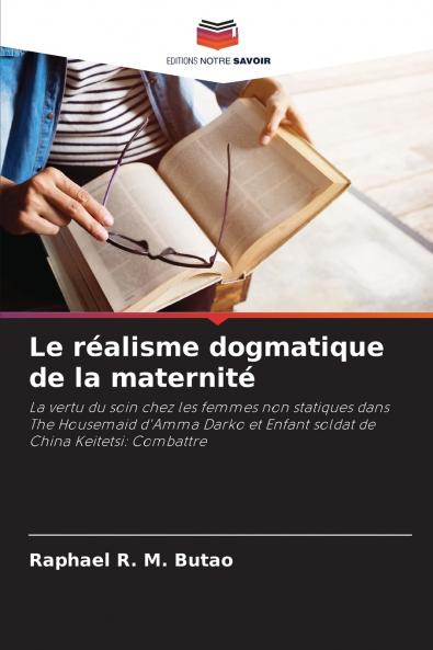 Le réalisme dogmatique de la maternité