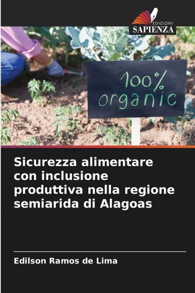 Sicurezza alimentare con inclusione produttiva nella regione semiarida di Alagoas