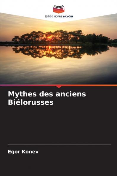 Mythes des anciens Biélorusses