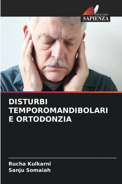 DISTURBI TEMPOROMANDIBOLARI E ORTODONZIA