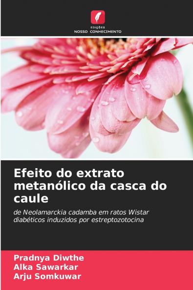 Efeito do extrato metanólico da casca do caule