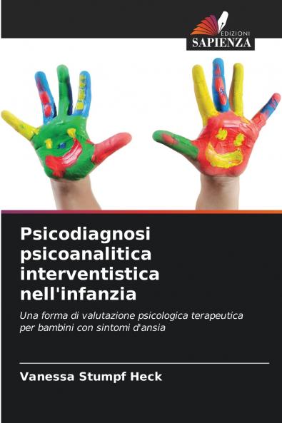 Psicodiagnosi psicoanalitica interventistica nell'infanzia