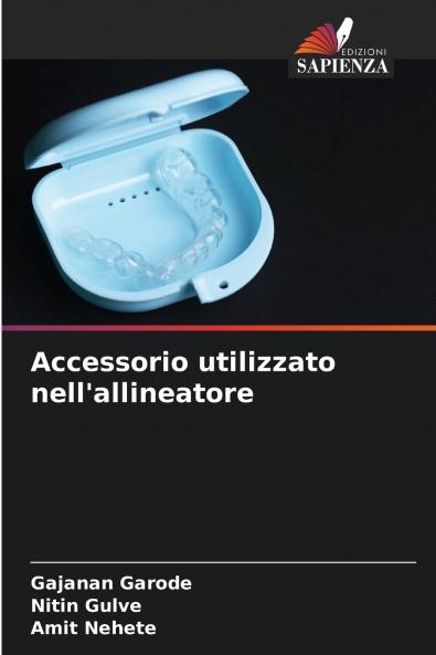 Accessorio utilizzato nell'allineatore