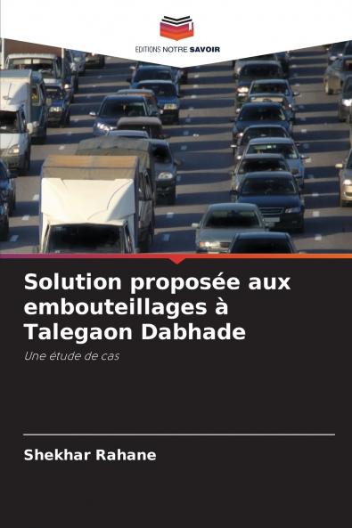 Solution proposée aux embouteillages à Talegaon Dabhade