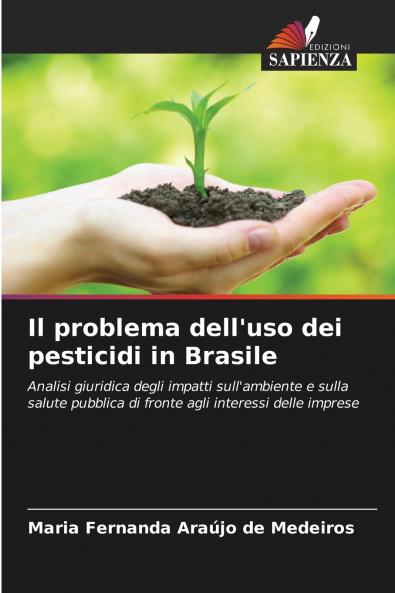 Il problema dell'uso dei pesticidi in Brasile