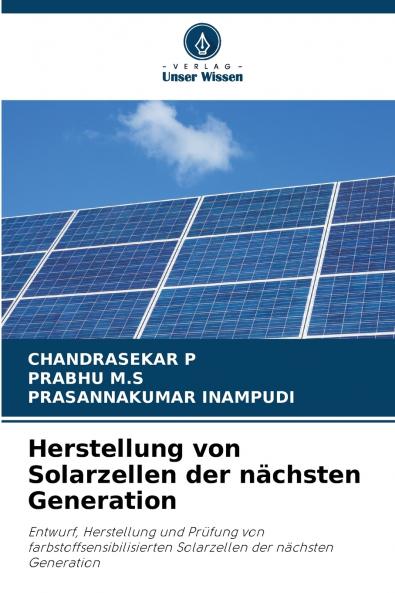 Herstellung von Solarzellen der nächsten Generation