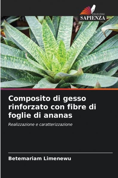 Composito di gesso rinforzato con fibre di foglie di ananas