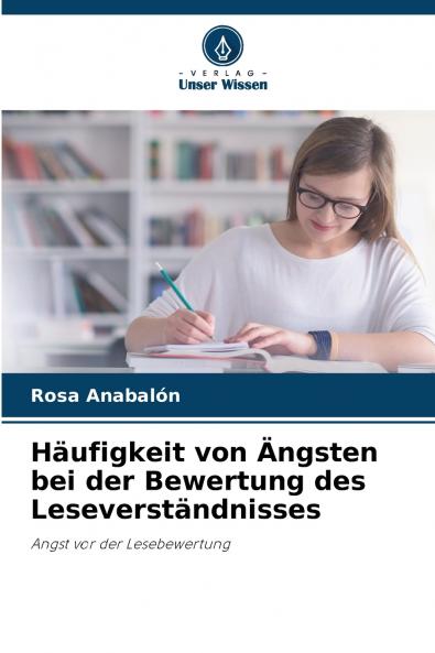 Häufigkeit von Ängsten bei der Bewertung des Leseverständnisses