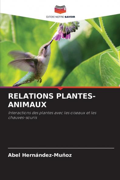 RELATIONS PLANTES-ANIMAUX